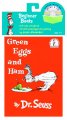 Green Eggs and Ham by Dr. Seuss