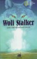 Wolf Stalker